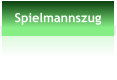 Spielmannszug