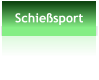 Schießsport